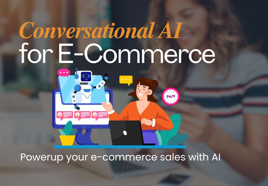 Conversational AI for e-commerce